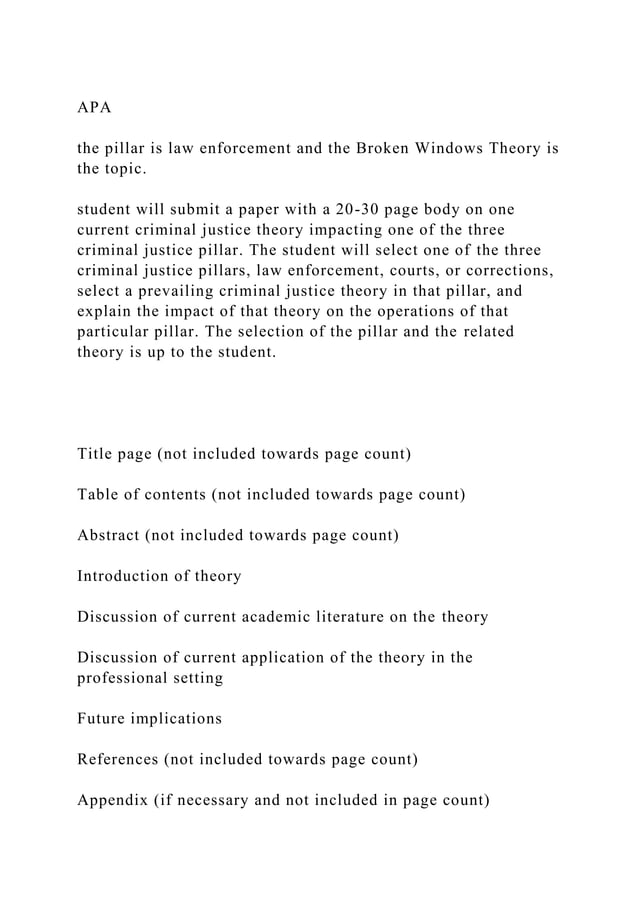 APAthe pillar is law enforcement and the Broken Windows Theory i.docx
