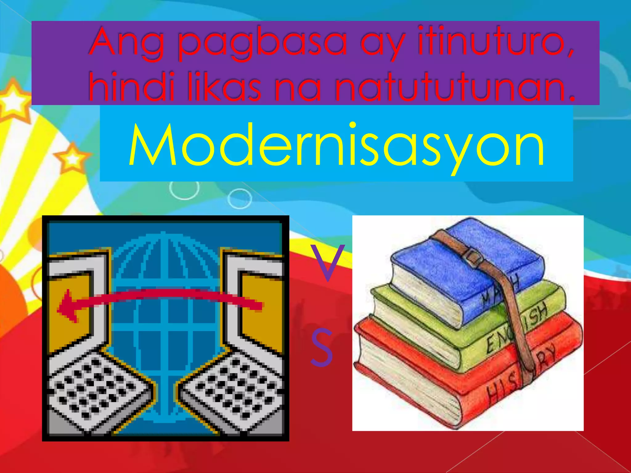 Modernisasyon
v
s
 