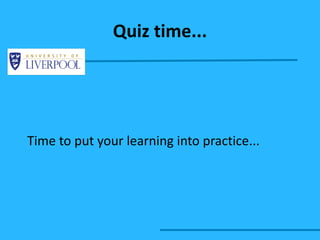 Quiz time... Time to put your learning into practice... 