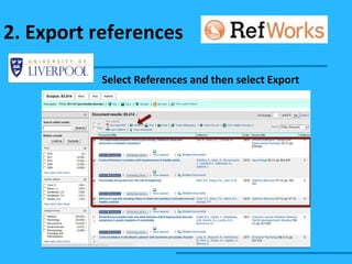 Select References and then select Export 2. Export references 