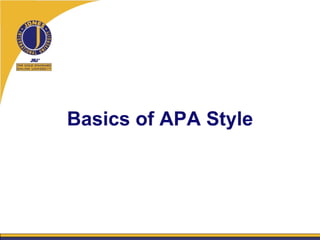 Basics of APA Style 