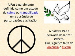 A paz | PPTX