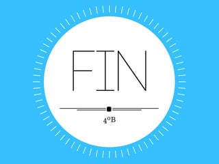 FIN
4ºB
 