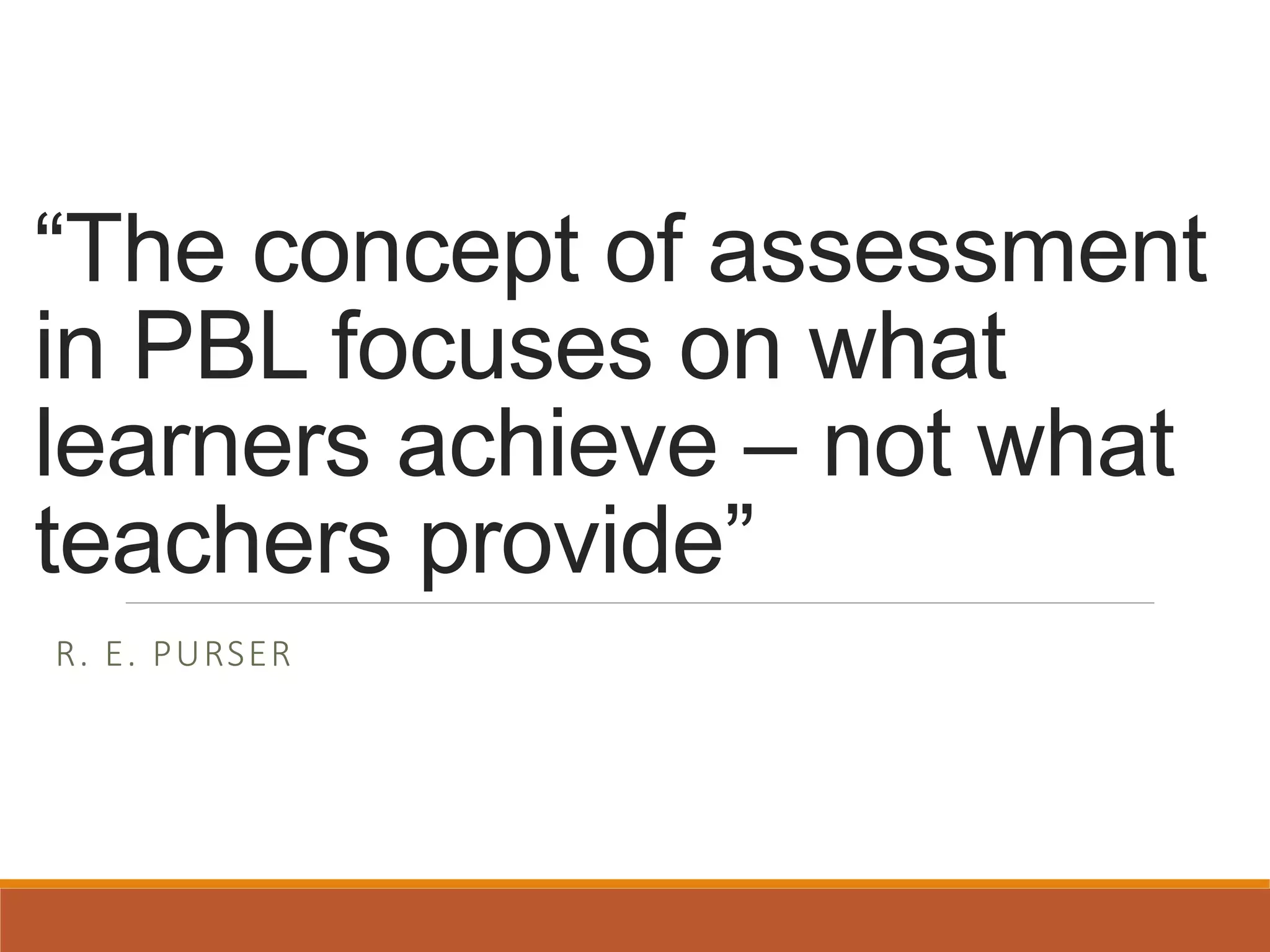 Assessing Problem Based Learning - 2019 | PPT