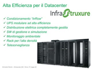 Gestionedeicostidell’energiaVisionecompletadeicostidiutilizzodell’energia;  storico del rendimentoenergetico, identificazionedelleperditediefficienzaverificandoilvalore del PUE al livellodisottosistemaUpdateIntelligent energy management at facility level