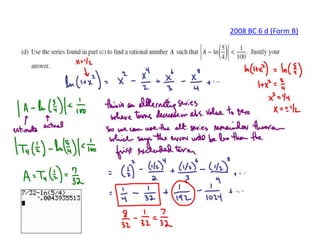 2008 BC 6 d (Form B)
 