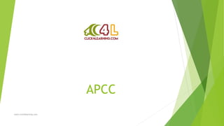 APCC
www.click4learning.com
 