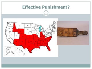 Effective Punishment?
 