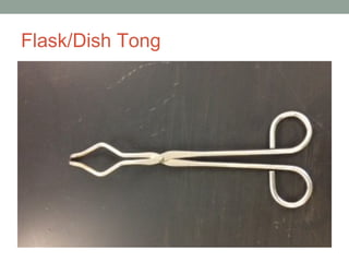 Flask/Dish Tong
 