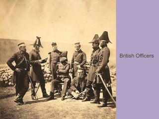 British Officers
 