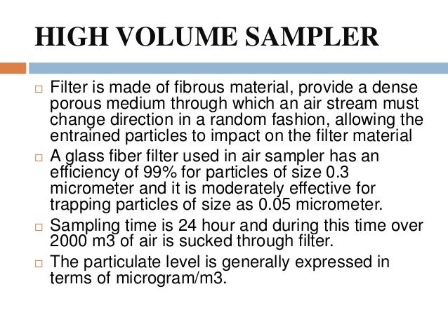 high volume samplers High volume samplers.