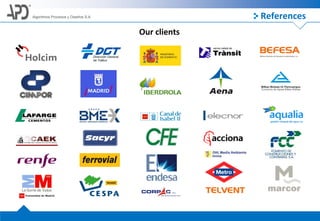 Algoritmos Procesos y Diseños S.A. References
Our clients
 