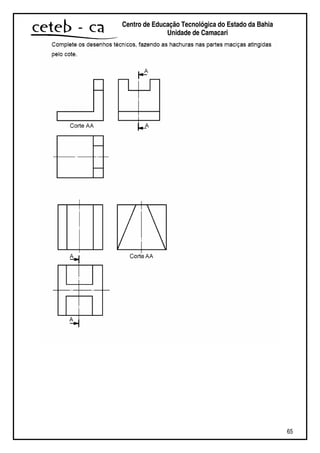 65
Centro de Educação Tecnológica do Estado da Bahia
Unidade de Camaçari
 