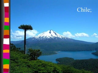 Chile; 