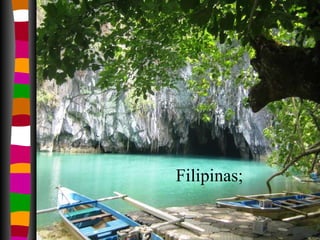 Filipinas; 