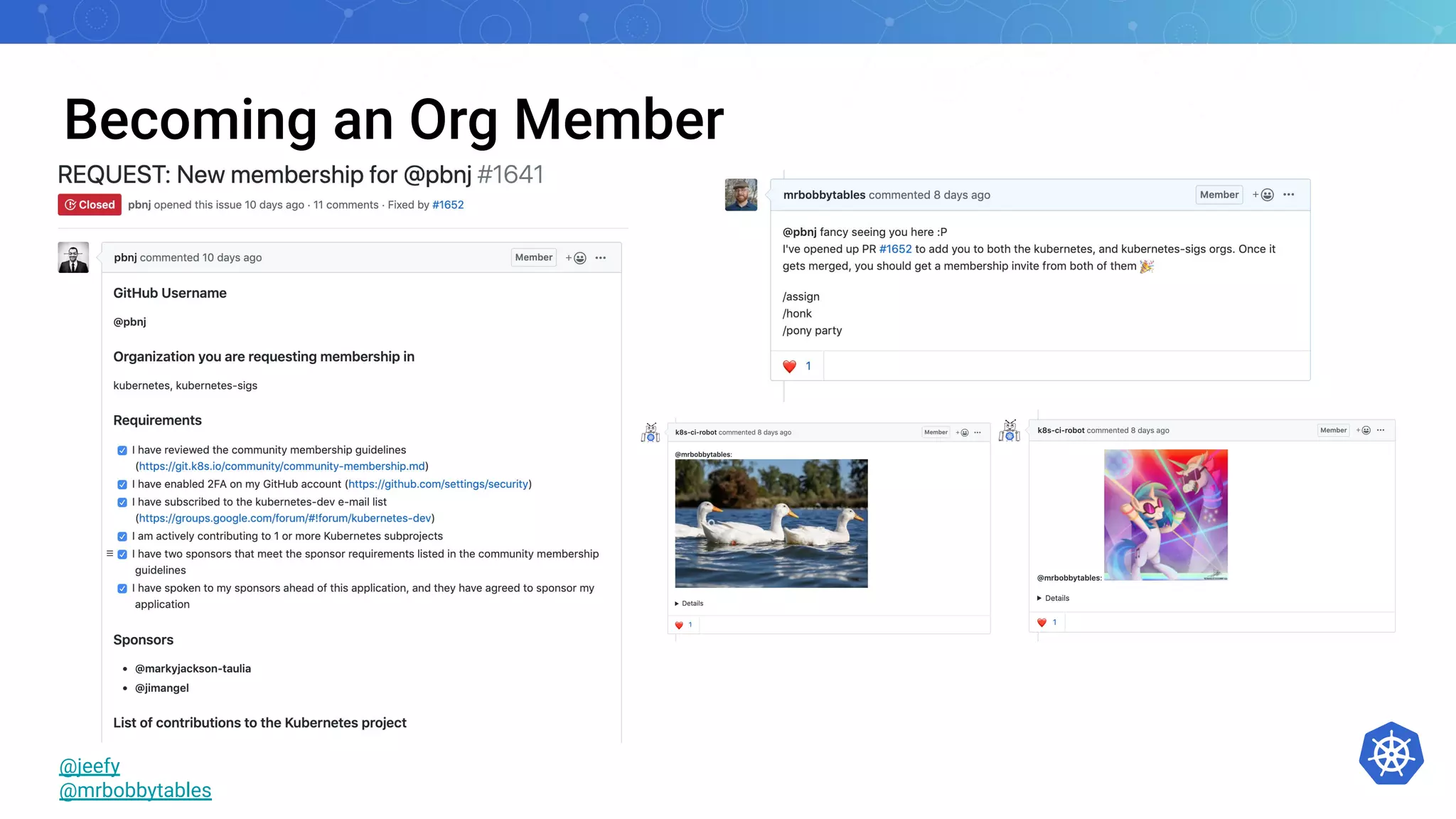 Becoming an Org Member
@jeefy
@mrbobbytables
 
