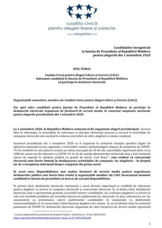 1
Candidaților înregistrați
la funcția de Președinte al Republicii Moldova
pentru alegerile din 1 noiembrie 2020
APEL PUBL...
