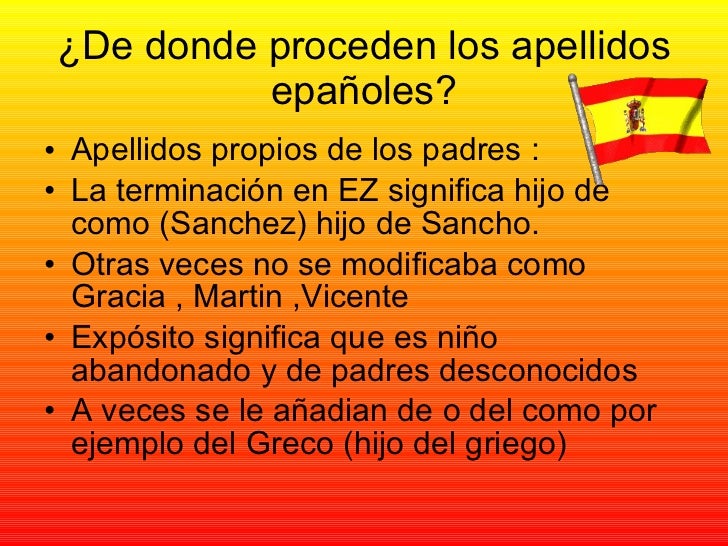El origen de los apellidos El origen de los apellidos