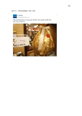 105
post 11 – informalidade / link / foto
 