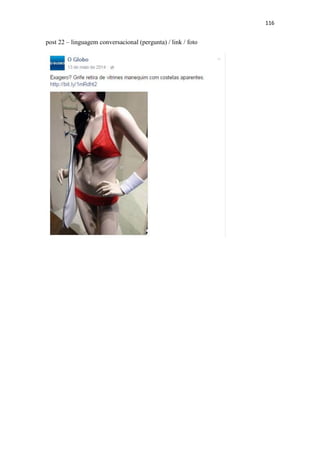 116
post 22 – linguagem conversacional (pergunta) / link / foto
 