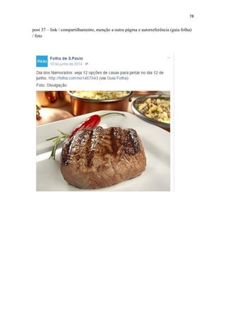 78
post 37 – link / compartilhamento, menção a outra página e autorreferência (guia folha)
/ foto
 
