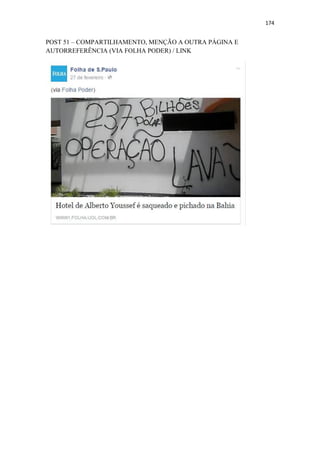 174
POST 51 – COMPARTILHAMENTO, MENÇÃO A OUTRA PÁGINA E
AUTORREFERÊNCIA (VIA FOLHA PODER) / LINK
 