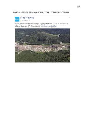 212
POST 94 – TEMPO REAL (AO VIVO) / LINK / FOTO NO FACEBOOK
 