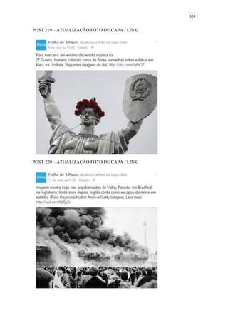 324
POST 219 – ATUALIZAÇÃO FOTO DE CAPA / LINK
POST 220 – ATUALIZAÇÃO FOTO DE CAPA / LINK
 