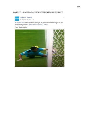 353
POST 257 – HAHSTAG (AUTORREFERENTE) / LINK / FOTO
 