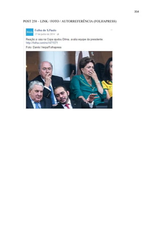 354
POST 258 – LINK / FOTO / AUTORREFERÊNCIA (FOLHAPRESS)
 