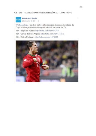 358
POST 262 – HASHTAG (COM AUTORREFERÊNCIA) / LINKS / FOTO
 