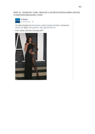 401
POST 42 – HASHTAG / LINK / MENÇÃO A OUTRAS PÁGINAS (IRINA SHAYK
E CRISTIANO RONALDO) / FOTO
 