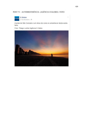 429
POST 72 – AUTORREFERÊNCIA (AGÊNCIA O GLOBO) / FOTO
 