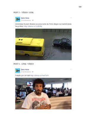 584
POST 5 – VÍDEO / LINK
POST 6 – LINK / VÍDEO
 