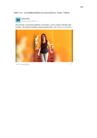 692
POST 138 – AUTORREFERÊNCIA (COLUNISTA) / LINK / VÍDEO
 