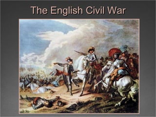 The English Civil War 