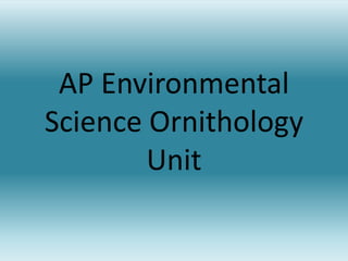 AP Environmental Science Ornithology Unit 