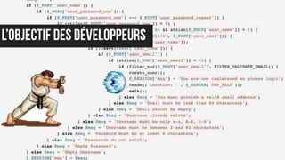 L’OBJECTIF DES DÉVELOPPEURS
 