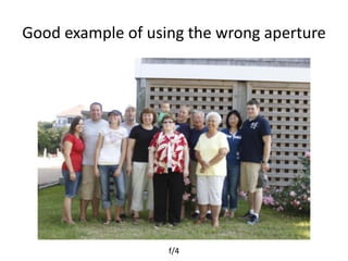 Depth of Field Depth of Field is how much of the area in frond and behind the subject that is in focus 