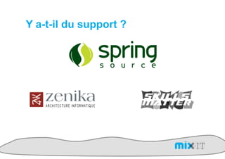 Y a-t-il du support ?
 