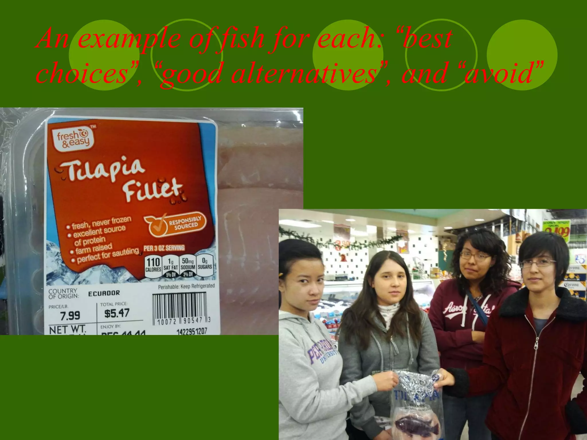 An example of fish for each:  “ best choices ” ,  “ good alternatives ” , and  “ avoid ”   