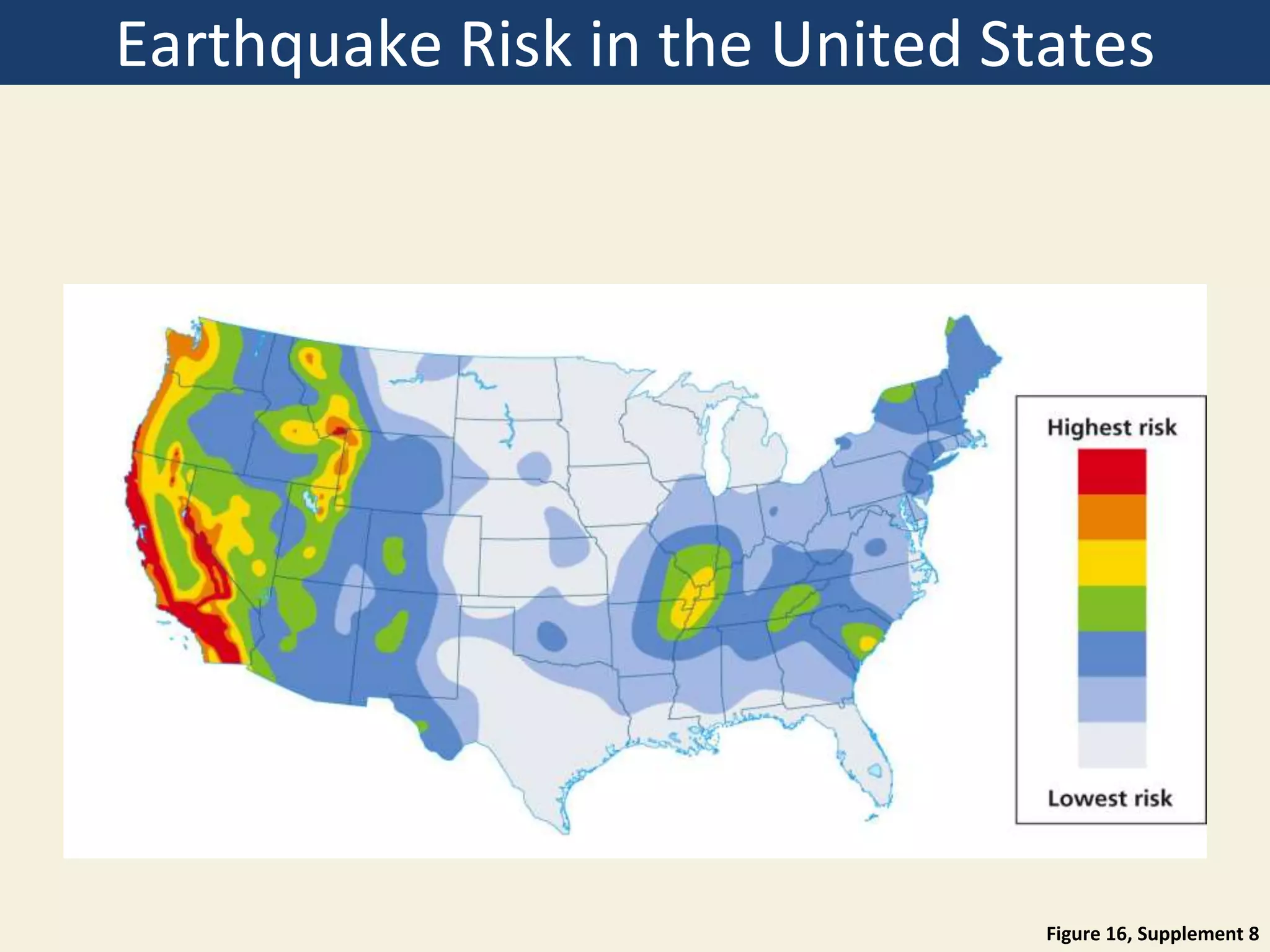 Earthquake Risk in the United States
Figure 16, Supplement 8
 