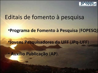 A pesquisa na uff e os programas da proppi