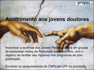 A pesquisa na uff e os programas da proppi