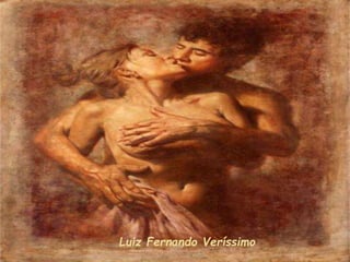 Luiz Fernando Veríssimo
 