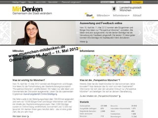 Seite 11Landeshauptstadt München Referat für Stadtplanung und Bauordnung | München MitDenken! | Dr. Andreas Peter | 24.09.2013
www.muenchen-mitdenken.de
Online-Dialog 16. April – 11. Mai 2012
 