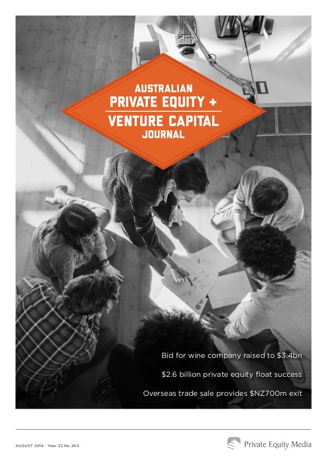 Australian Private Equity & Venture Capital Journal Australian Private Equity & Venture Capital Journal