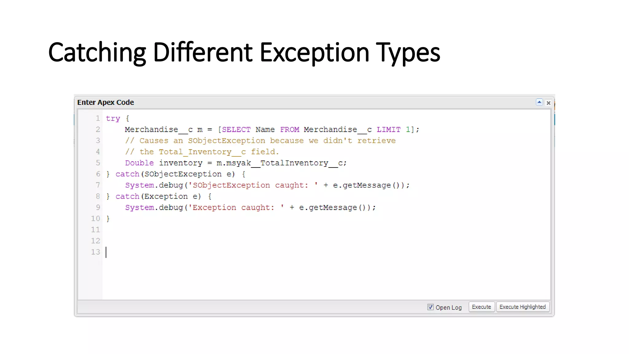 Catching Different Exception Types
 