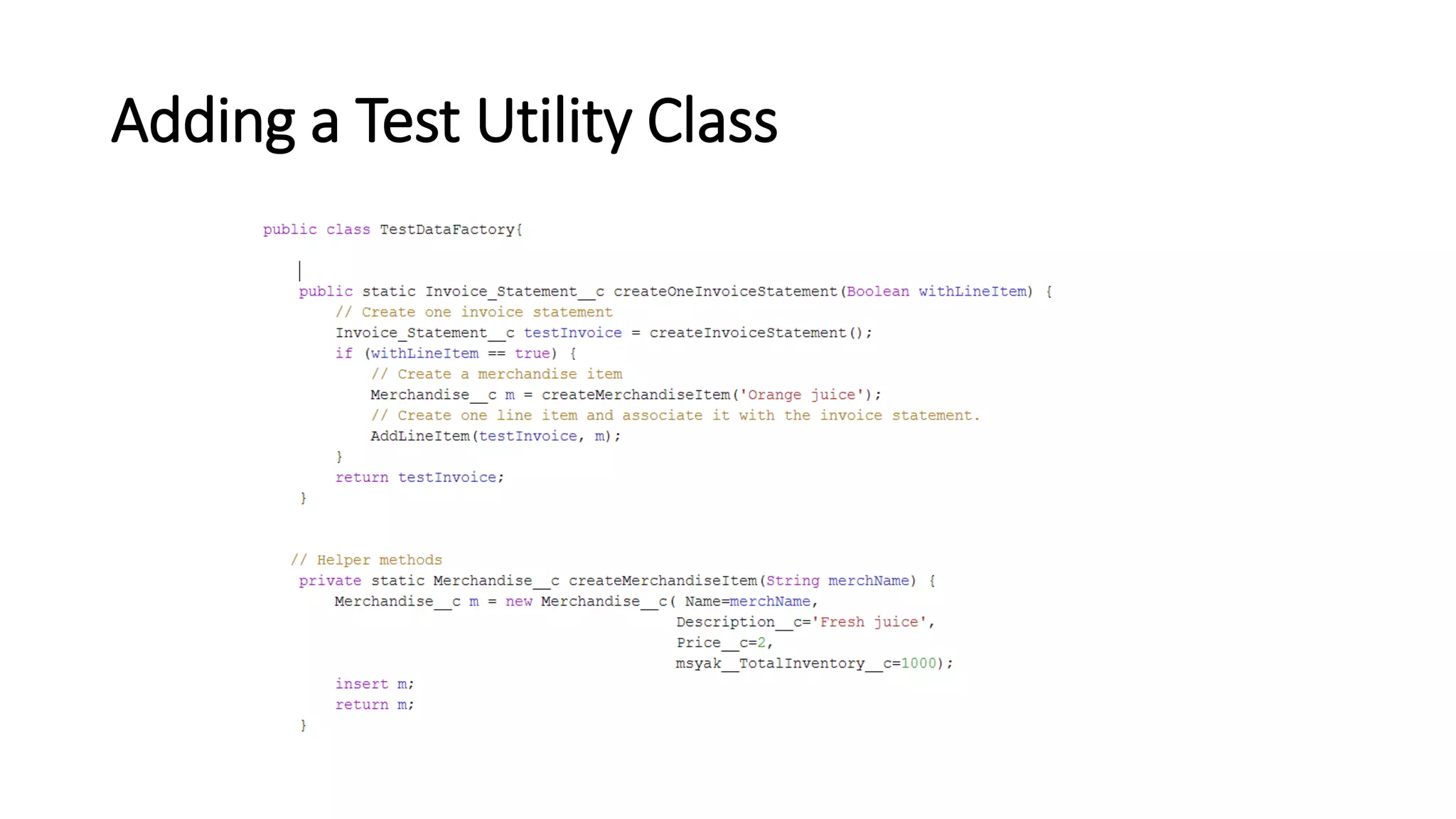 Adding a Test Utility Class
 