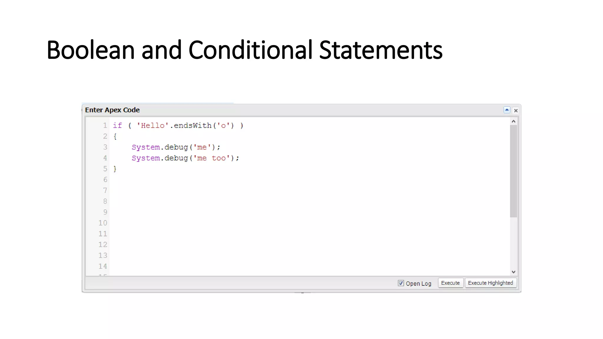 Boolean and Conditional Statements
 